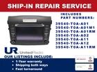 Repair Service: 2012-2013 Honda Cr-v Navigation AM/FM/CD/MP3 Radio 39540-T0A-A02 Seller. Price: $150.00.